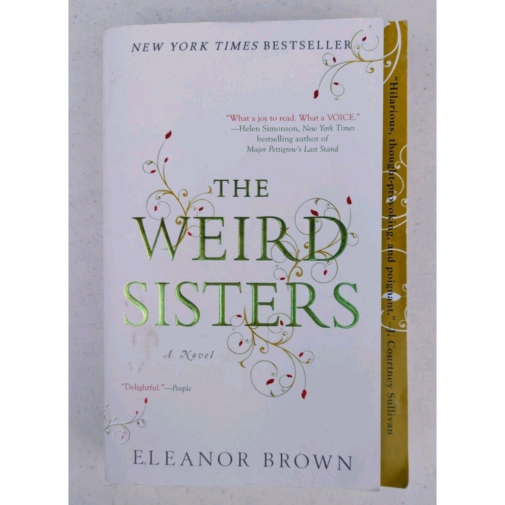 Book The Weird Sisters In Novel By Eleanor Brown